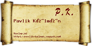 Pavlik Kálmán névjegykártya