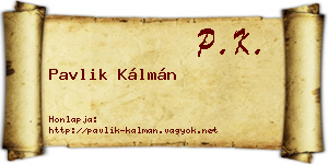 Pavlik Kálmán névjegykártya